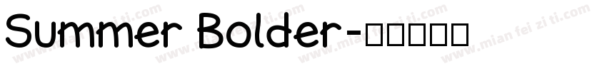 Summer Bolder字体转换